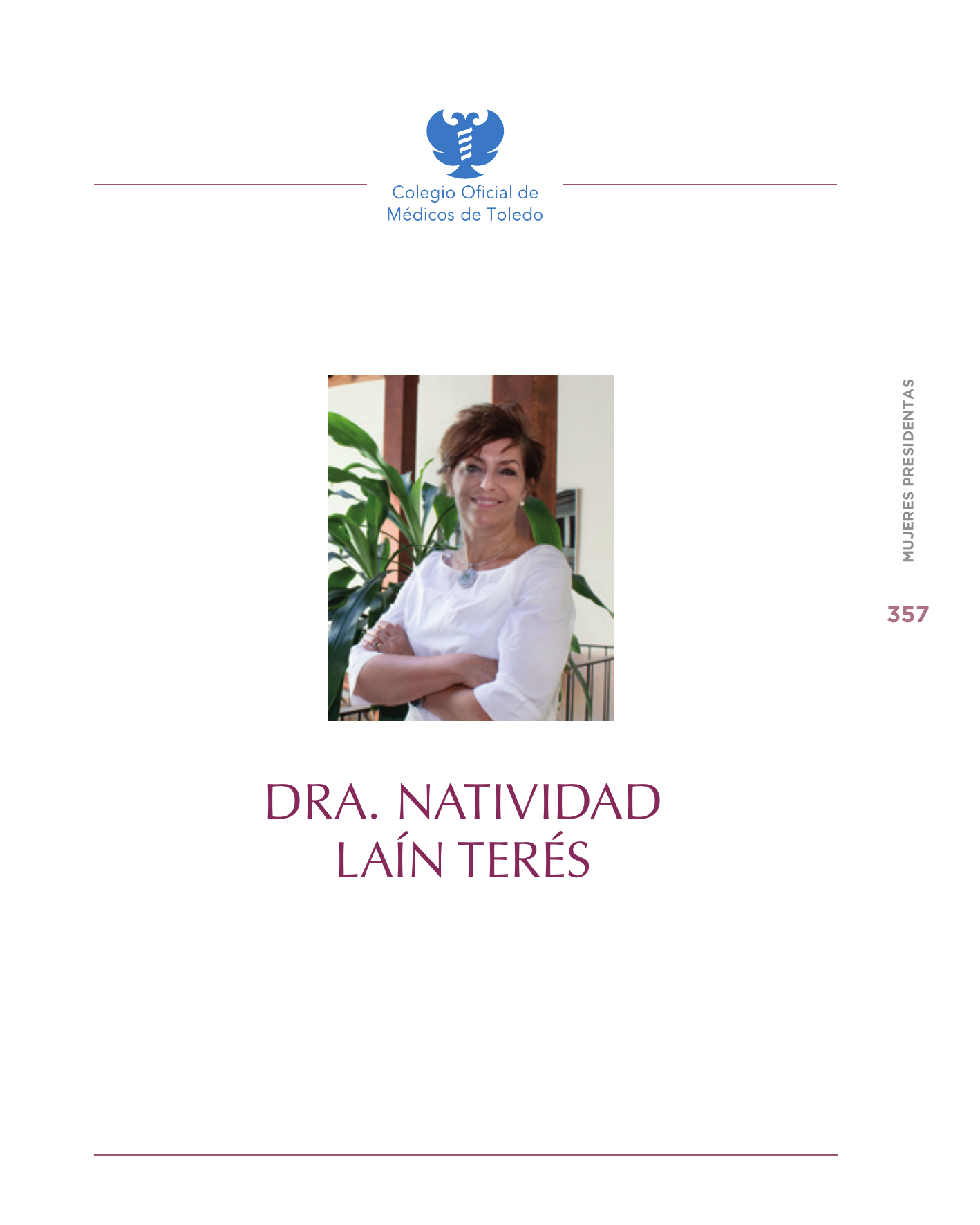 Semblanza de Natividad Laín Terés, 'Mujeres pioneras en la Medicina española' (CGCOM, 2023), p. 357 (inicio)